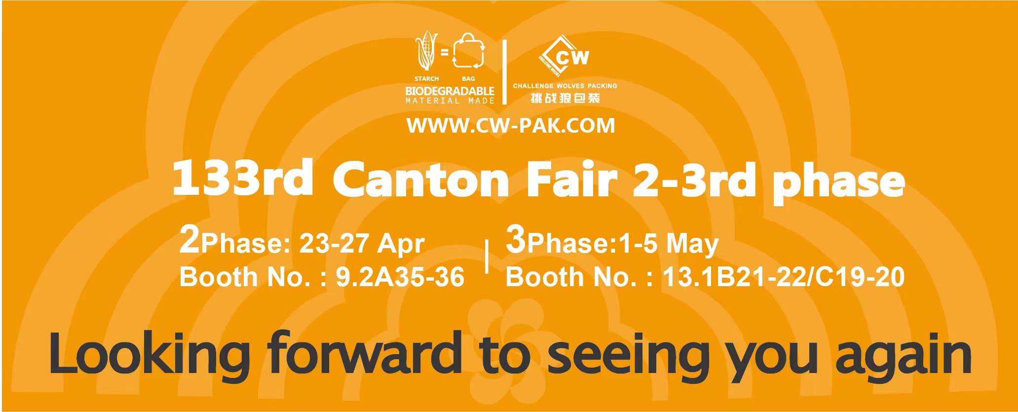 133rd Canton fair 2-3rd အဆင့်မှလှိုက်လှဲစွာကြိုဆိုပါသည်။